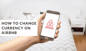 How to change currency on airbnb