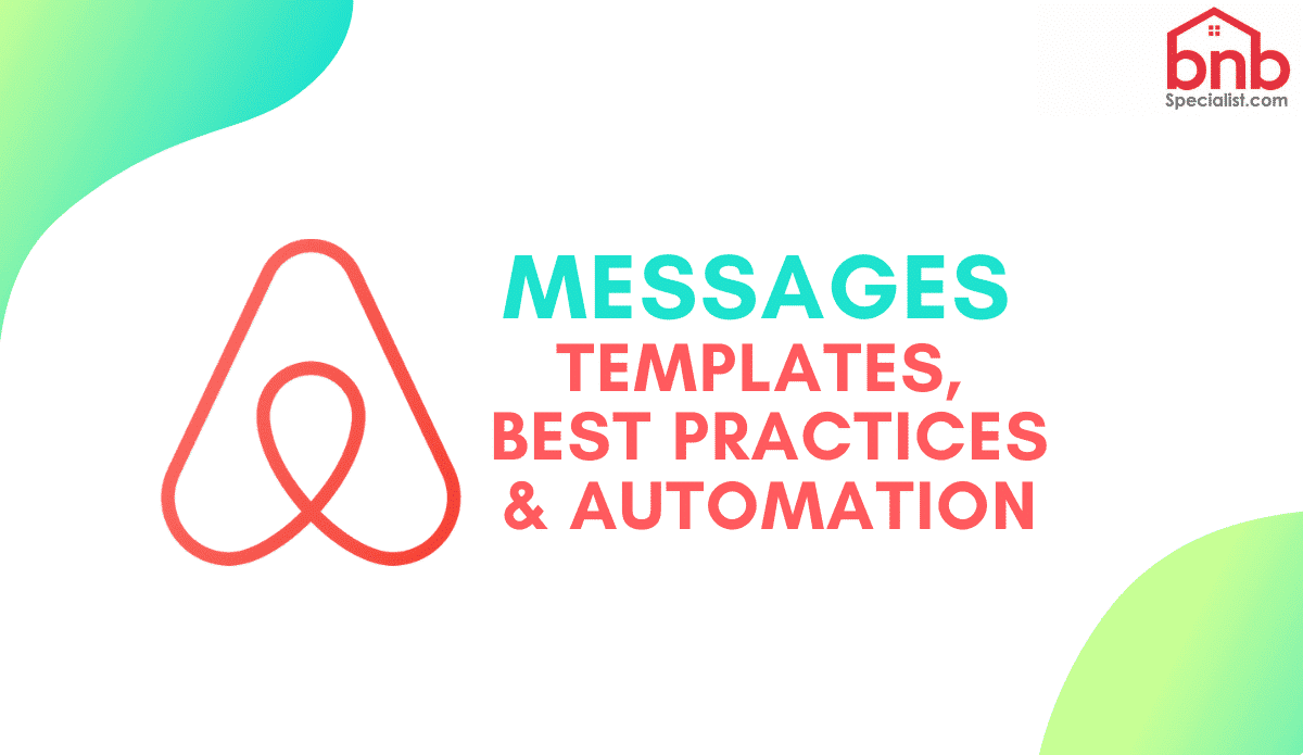 Read more about the article Airbnb Message Templates For Serious Hosts & Automation Methods