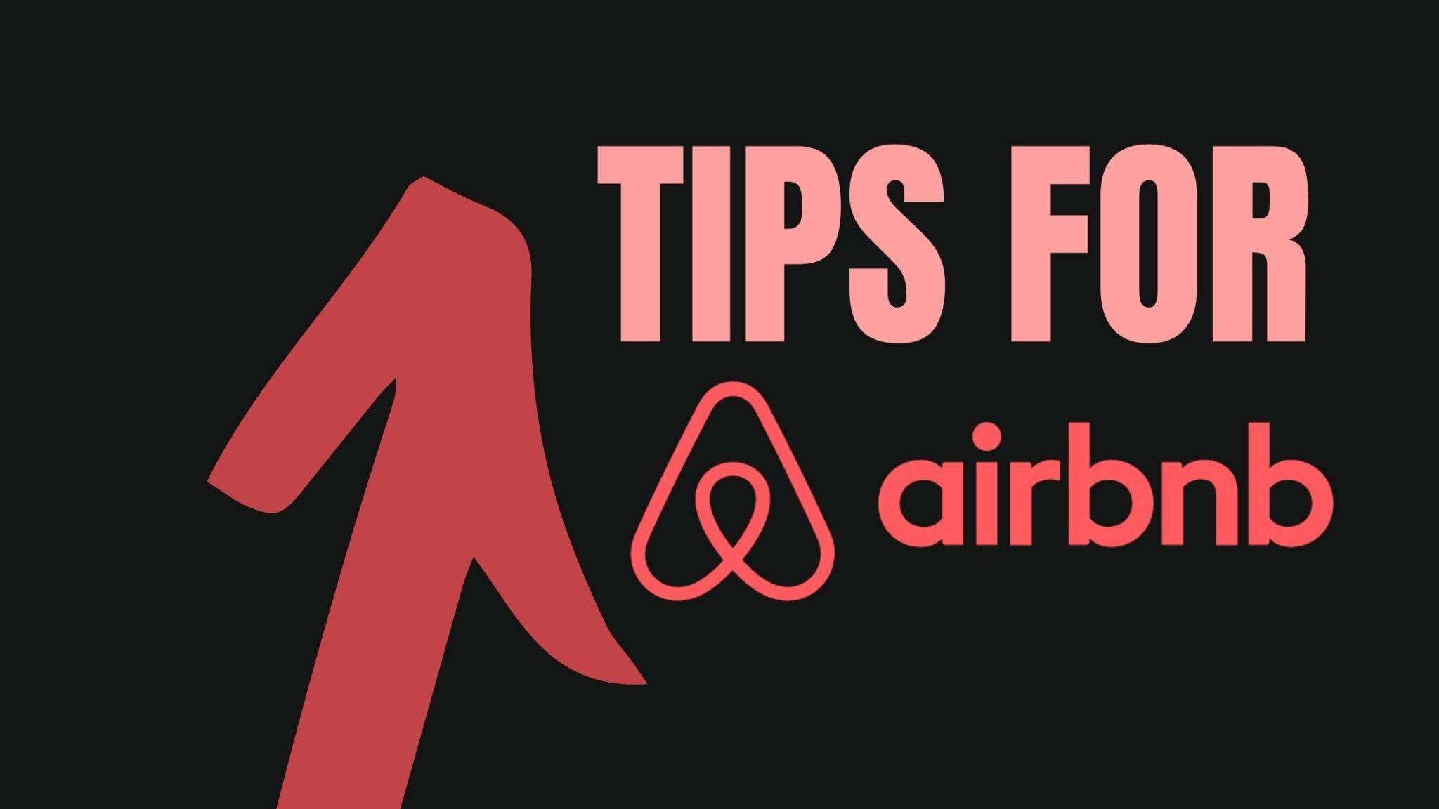 Read more about the article Tips for Using the Airbnb Platform