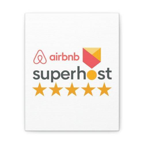 I’m an Airbnb Superhost Canvas Gallery Wraps