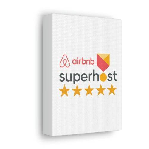 I’m an Airbnb Superhost Canvas Gallery Wraps